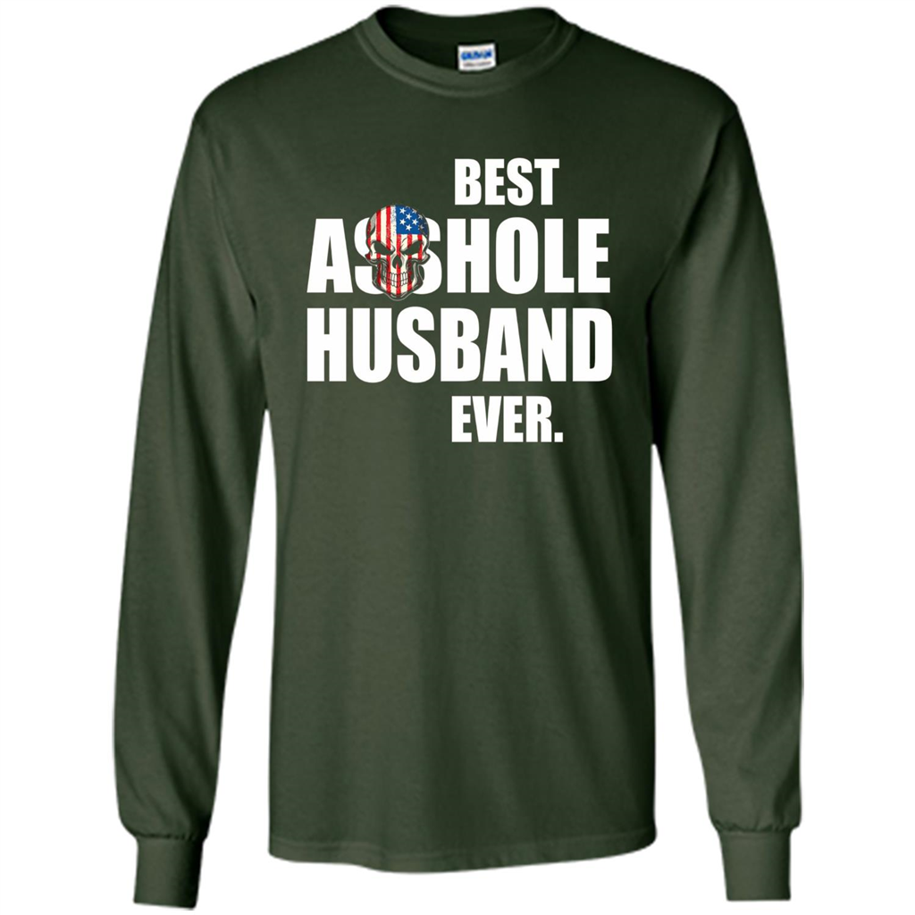 Best Asshole Husband Ever T-shirt Forest Green