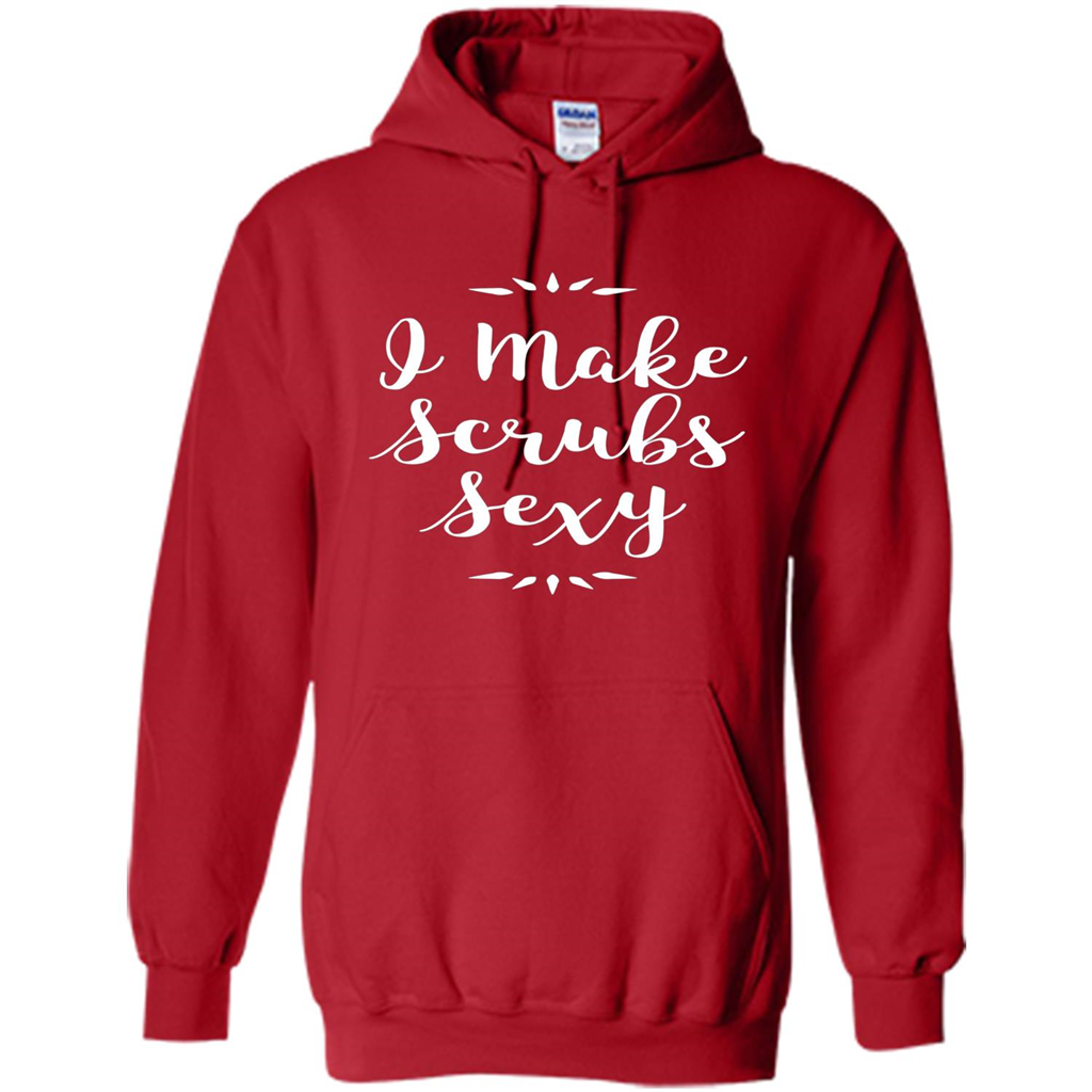 Funny Medical Nursing Tech Doctor T-shirt I Make Scrubs Sexy Red