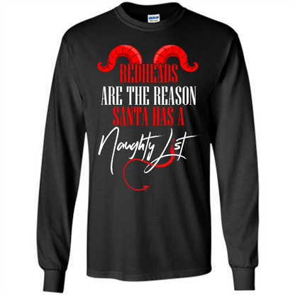 RedHeads Are The Reason Santa Has A Naughty List T-shirt Black