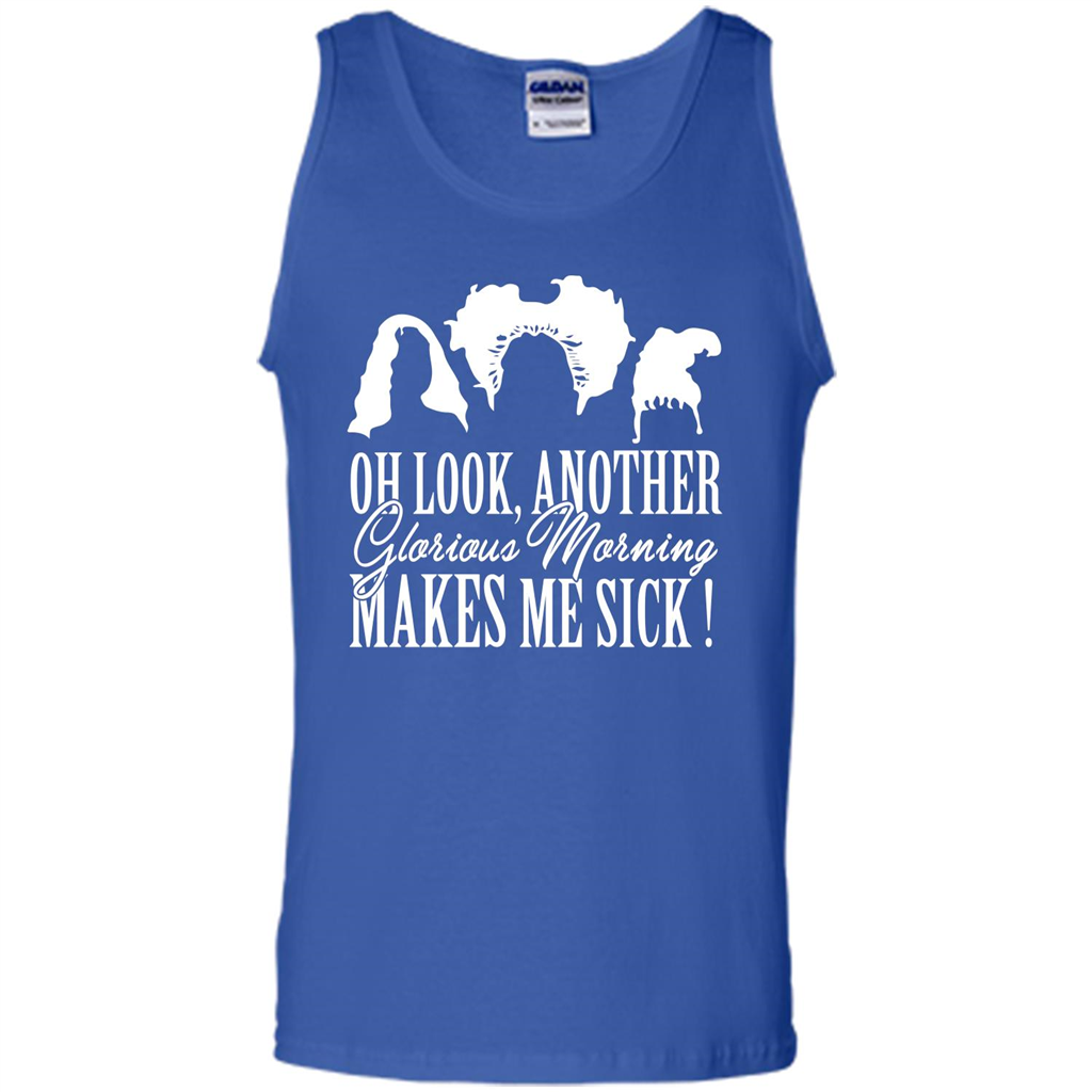 Movie T-shirt Oh Look Another Glorious Morning Makes Me Sick Royal