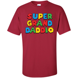 Fathers Day T-shirt Super Grand Daddio