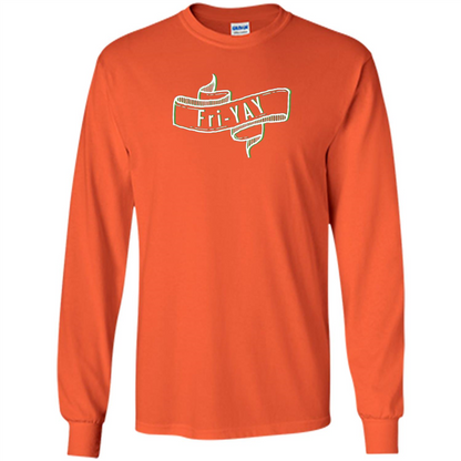 Fri-Yay - Friday T-shirt Orange
