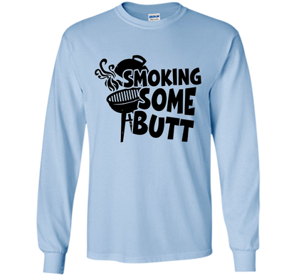 Funny Smoke Some Butt BBQ Barbeque Grilling T-Shirt shirt Light Blue