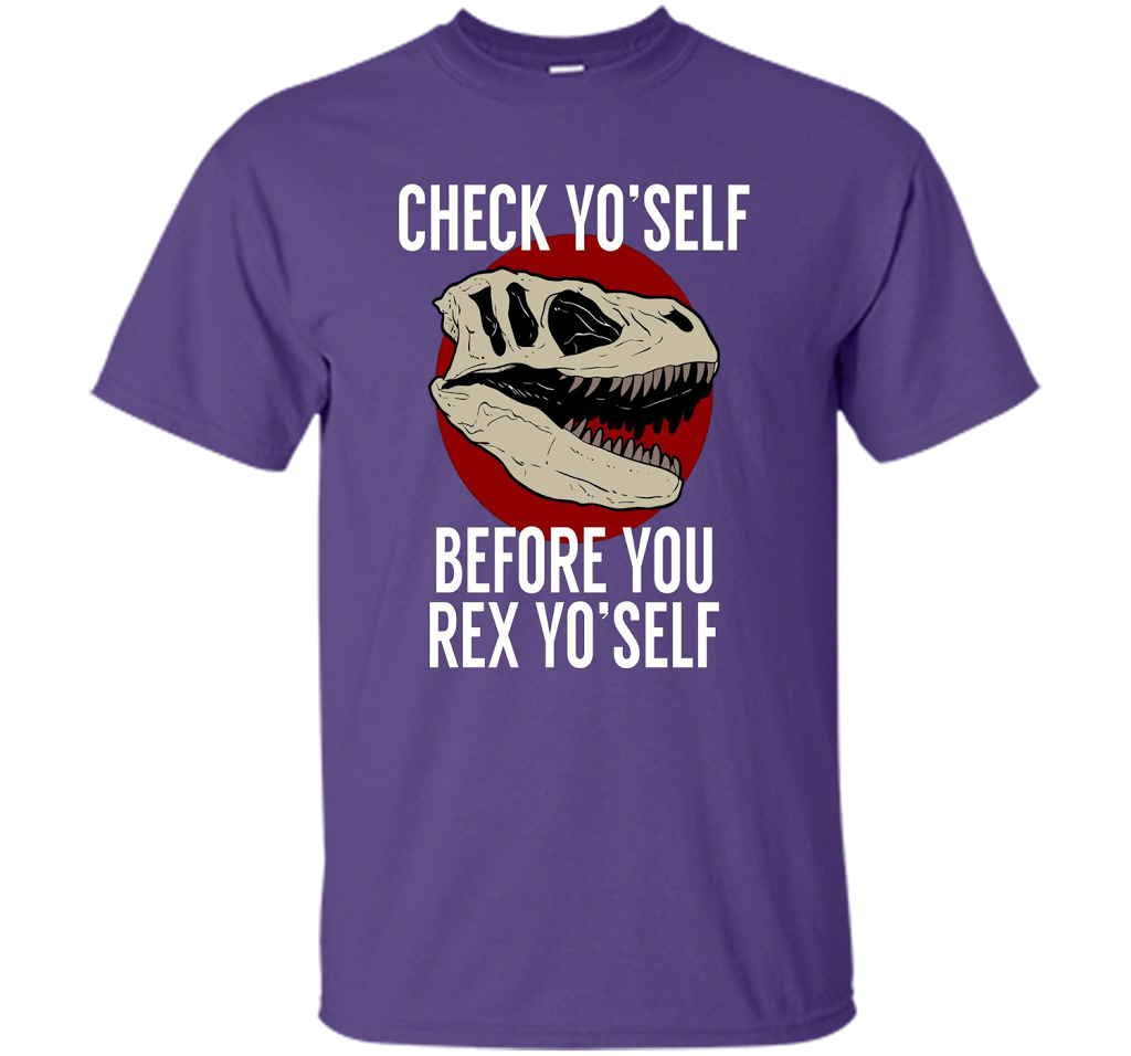 Dinosaur T-shirt Check Yo'Self Before You Rex Yo'Self T-shirt Purple