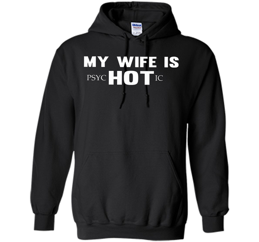 My Wife Is Psychotic T-shirt Black S