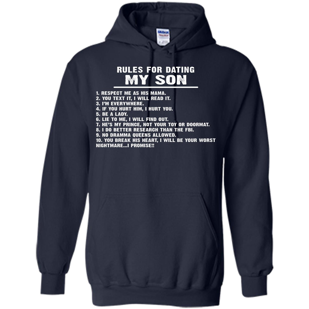 Parents T-shirt Rules For Dating My Son T-shirt Navy