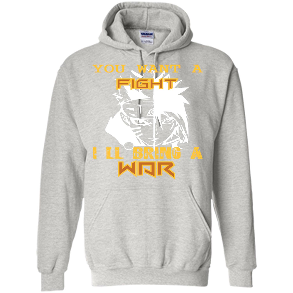 Movie T-shirt You Want A Fight I_Ñéll Bring A War Ash