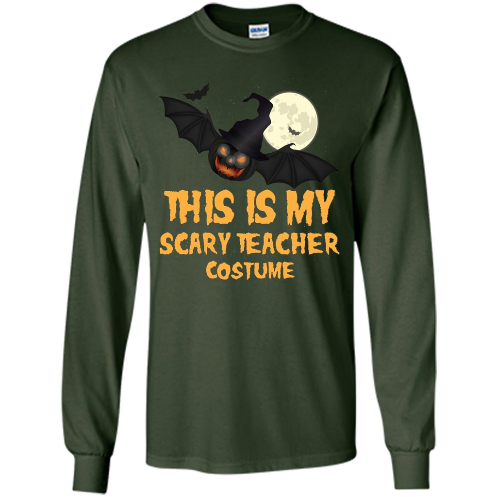 Funny Halloween Teacher T-shirt This is My Scary Teacher Costume Forest Green