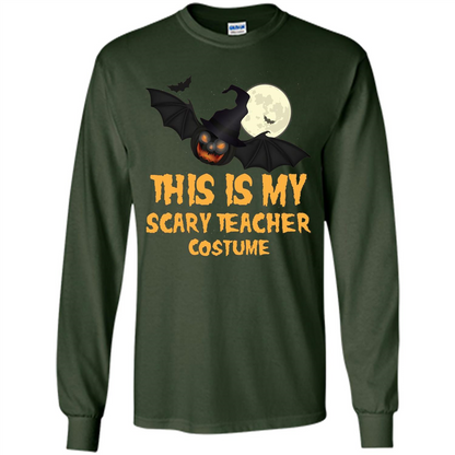 Funny Halloween Teacher T-shirt This is My Scary Teacher Costume Forest Green