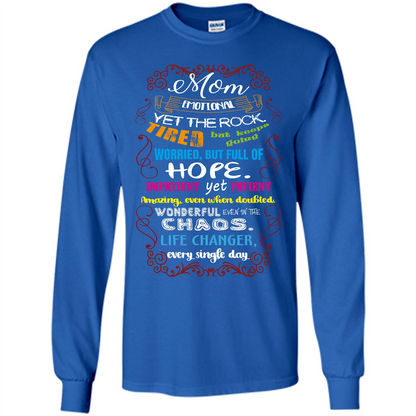 Mommy T-shirt Mom Emotional Yet The Rock Tired Royal