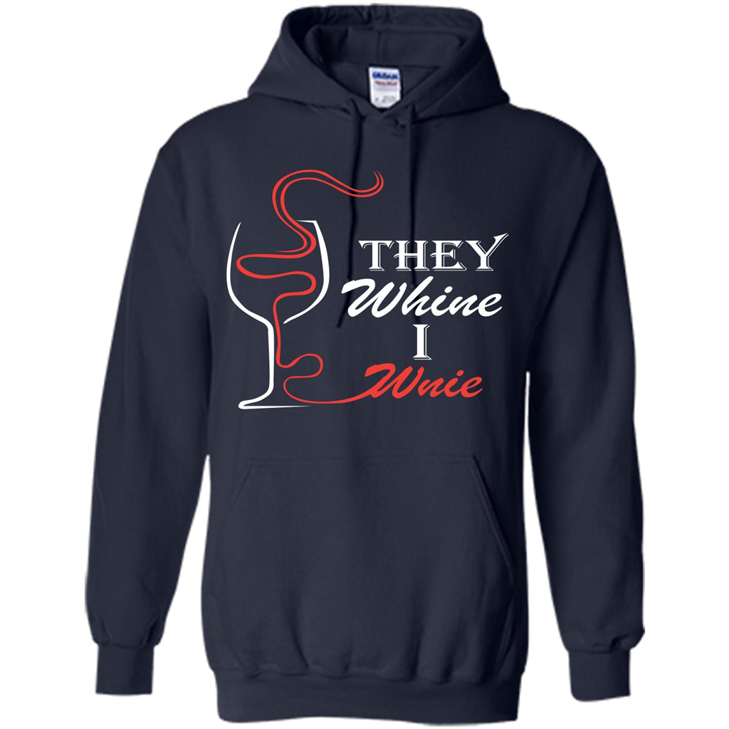 Wine T-shirt They Whine I Wine Navy