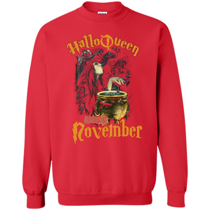 HalloQueen Are Born In November T-shirt Red
