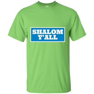 Shalom Y'all T-shirt