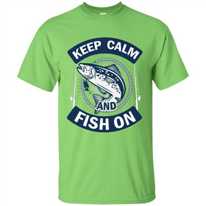 Keep Calm And Fish On Shirt Fishing Dad T-shirt