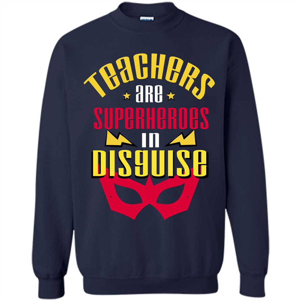 Teacher T-shirt Teacher Are Superheroes In Disguise Navy