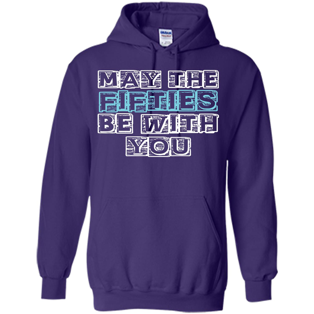 Birthday Gift T-shirt May The Fifties Be With You T-shirt Purple