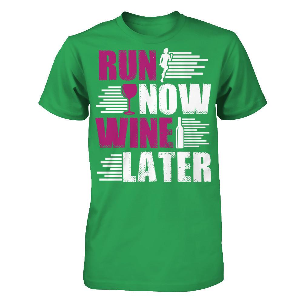 Run Now, Wine Later Next Level - Unisex Fitted Tee Kelly Green