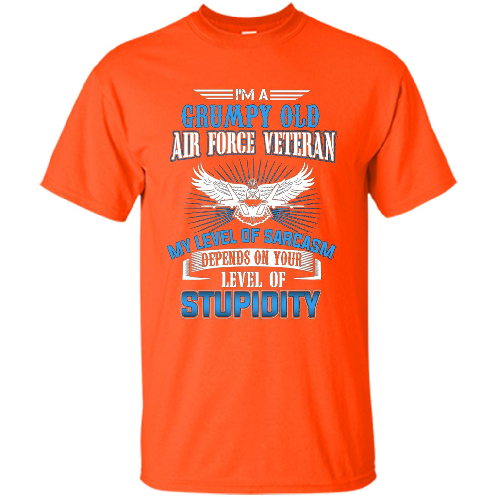 I'm A Grumpy Old Air Force Veteran T-shirt Orange