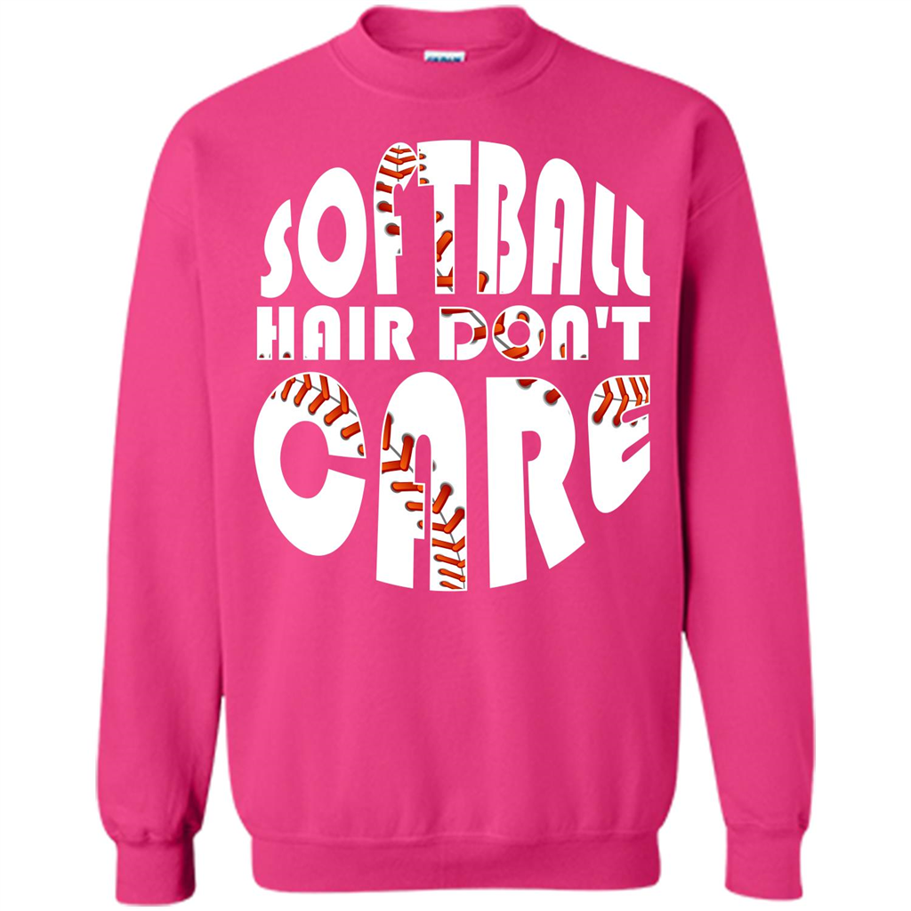 Softball Lover T-shirt Softball Hair Don't Care T-shirt Heliconia