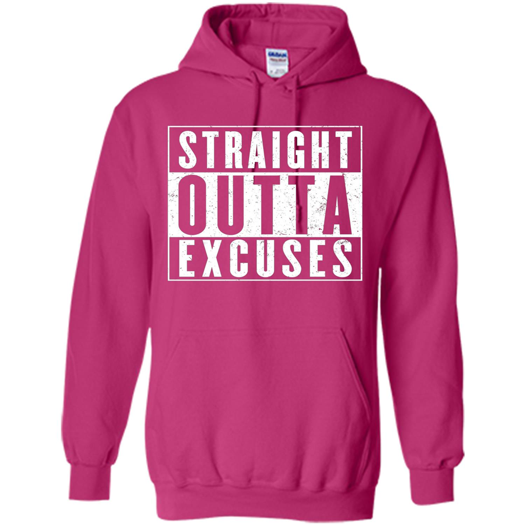 Straight Outta Excuses T-Shirt Heliconia