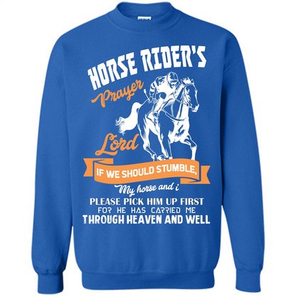 Horse Lovers T-shirt Horse Rider‰۪s Prayer Lord If We Should Stumble Royal
