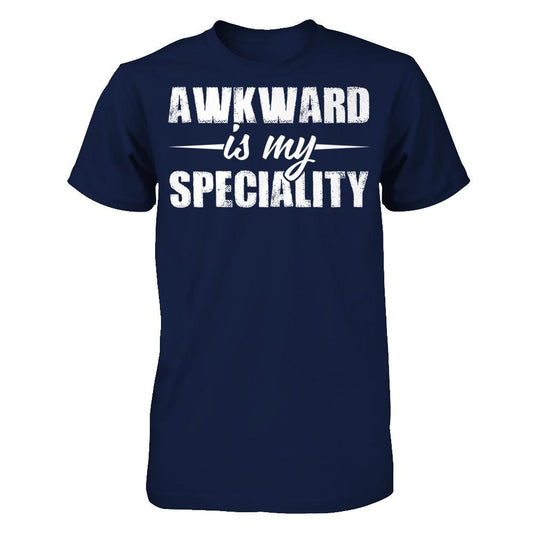 Awkward Is My Speciality T-shirt Gildan - Short Sleeve Tee Navy