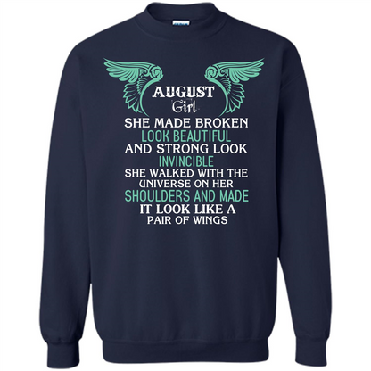 August Girl She Made Broken Look Beautiful T-shirt Navy