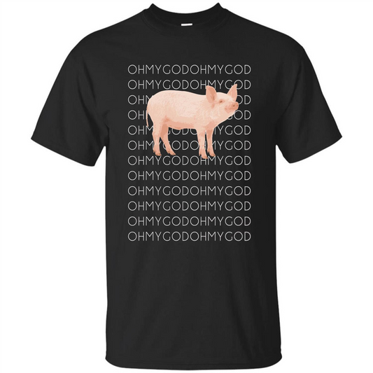 Oh My God Pig T-shirt Cute Pig T-shirt Black