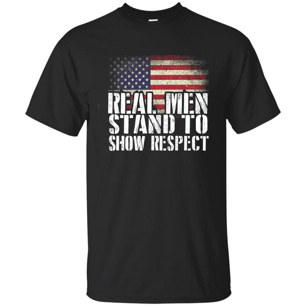 Military T-shirt Real Men Stand To Show Respect Black