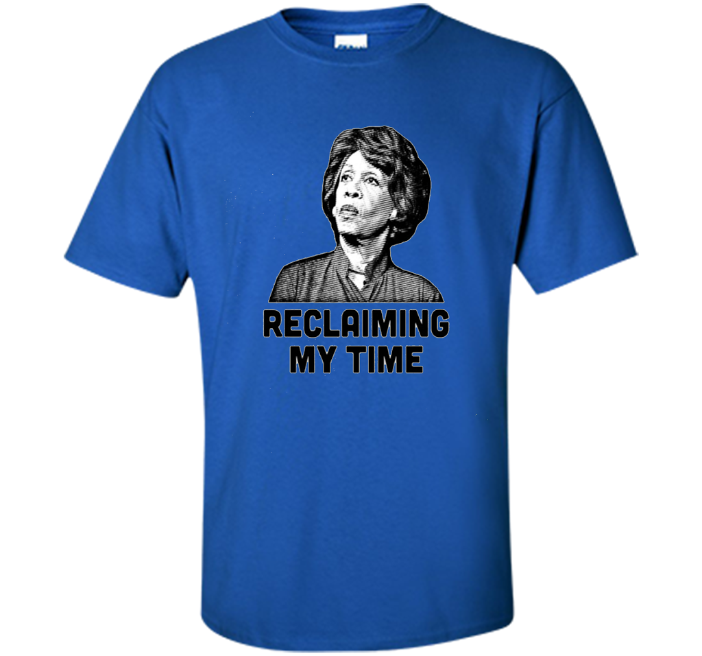 Reclaiming My Time T-shirt Royal