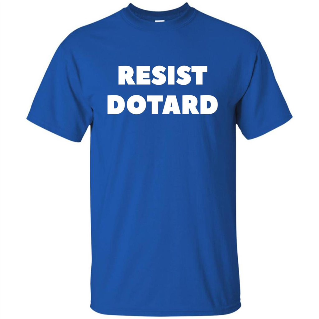 American President T-shirt Resist Dotard T-Shirt Royal