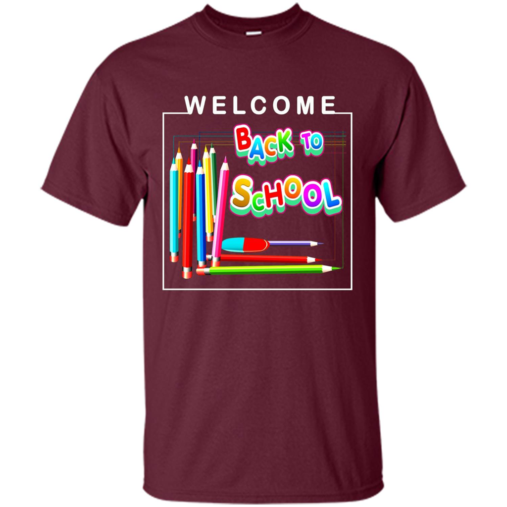 Welcome Back to School T-shirt School Day T-shirt Maroon