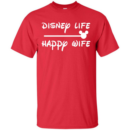 Wife T-shirt Disney Life Happy Wife T-shirt Red