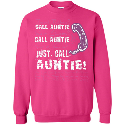 Aunt T-shirt Parent Problems Call Auntie T-shirt