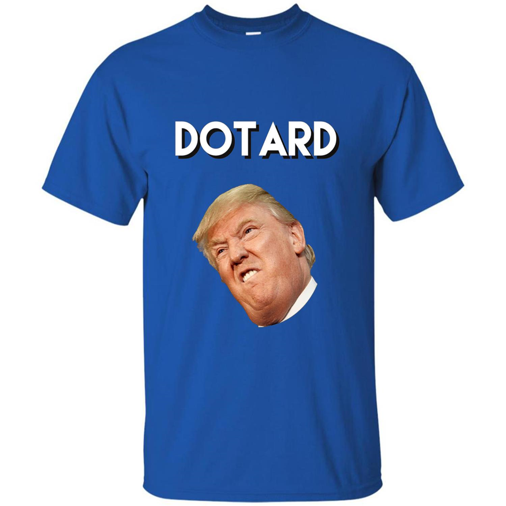 American President T-shirt Dotard T-Shirt Royal
