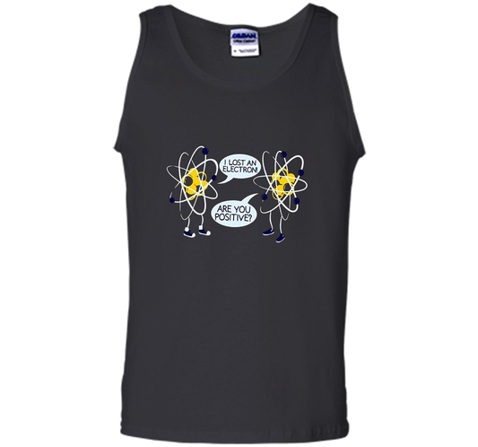 I Lost An Electron Are You Positive Chemistry Math T-shirt Black