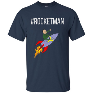 Rocket Man Funny T-shirt