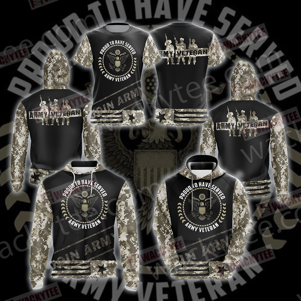 Proud To Have Served Army Veteran Unisex 3D T-shirt
