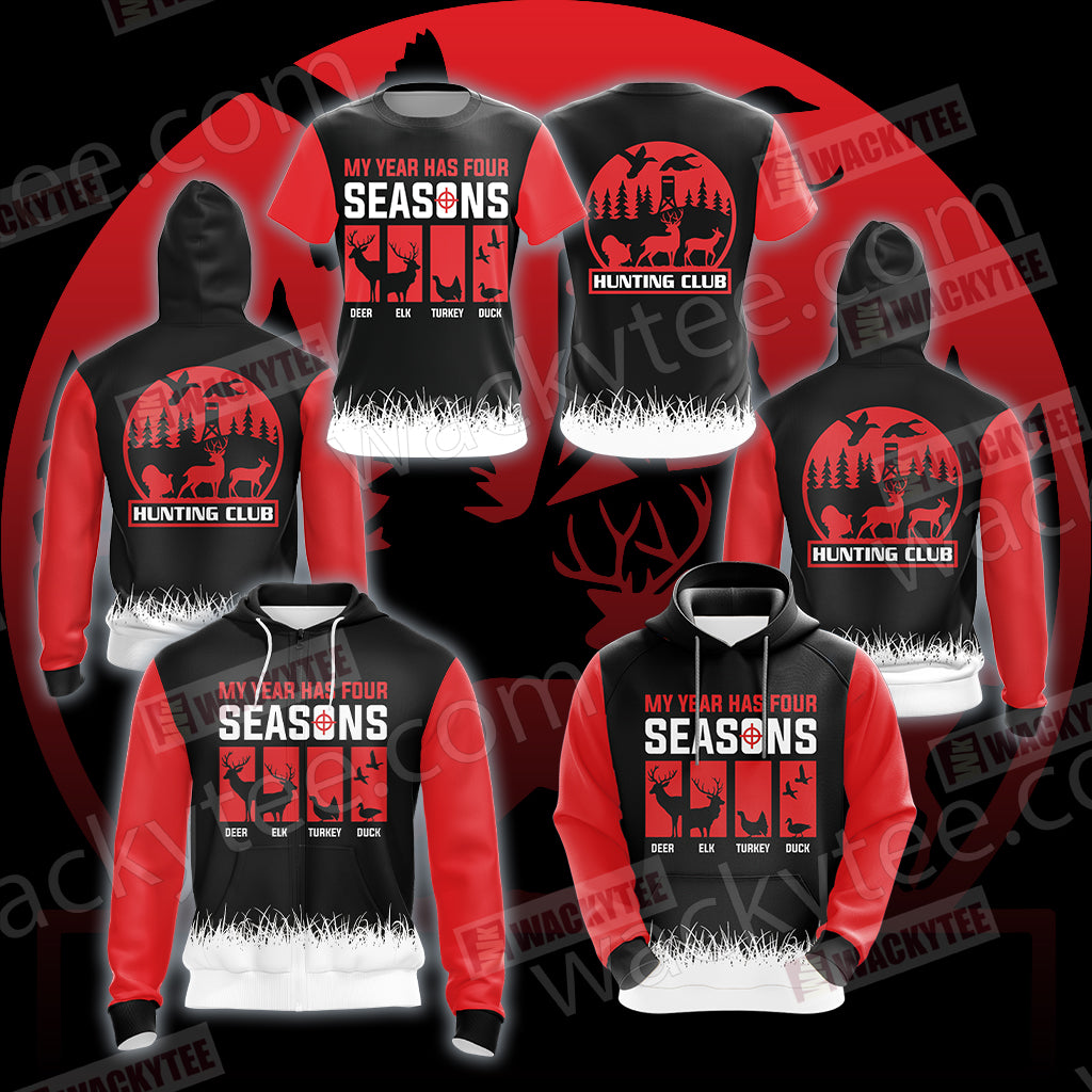 Hunting My Year Has Four Season Unisex 3D T-shirt