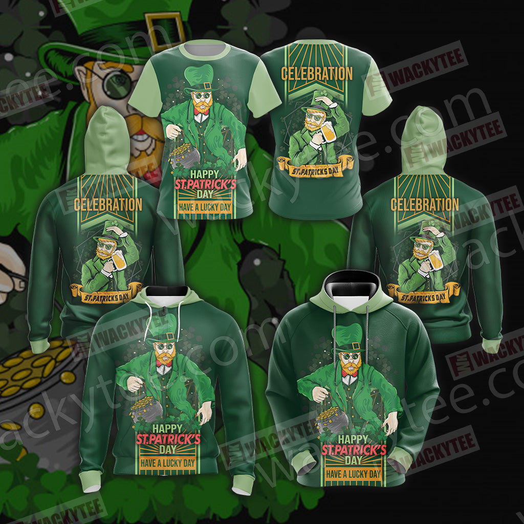 Happy Saint Patrick's Day Have A Lucky Day Unisex 3D T-shirt