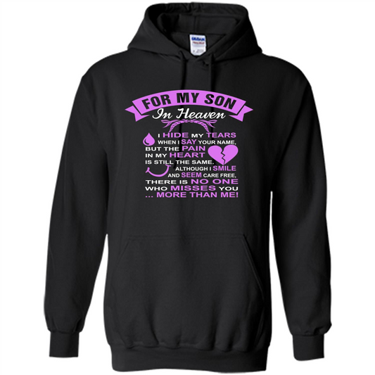 For My Son In Heaven T-shirt I Hide My Tears Black