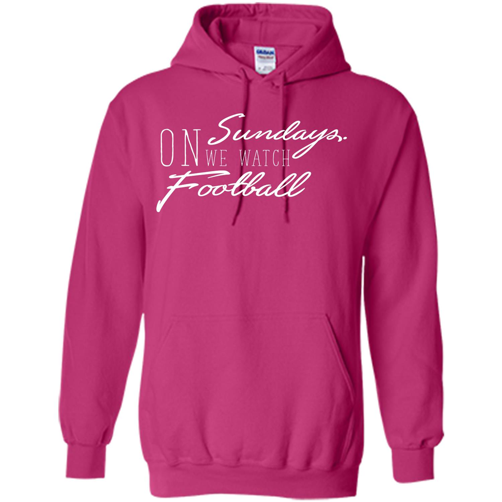 On Sundays We Watch Football T-shirt Heliconia