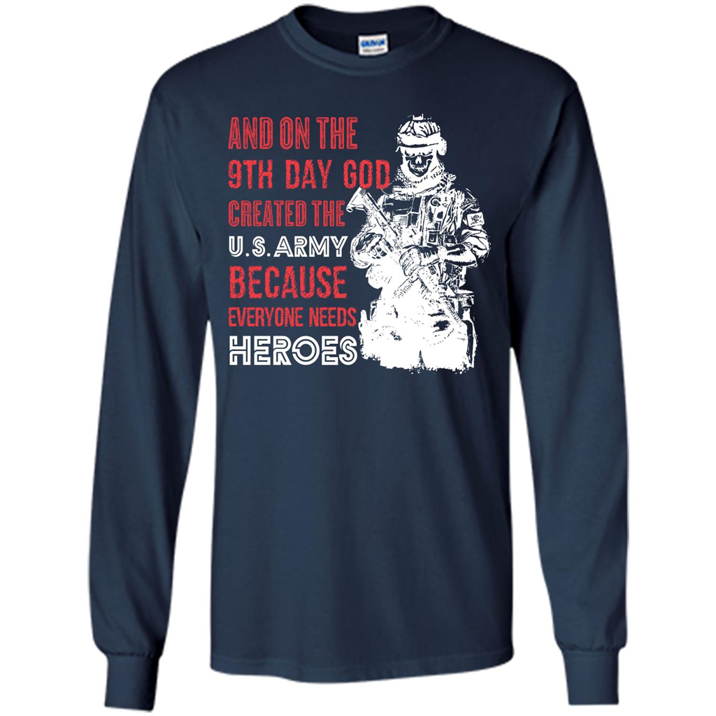 Military T-shirt And On The 9th Day God Created The U S Army Navy