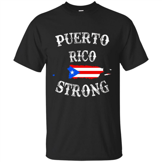 Love Puerto Rico - Puerto Rico Strong Flag T-shirt Black