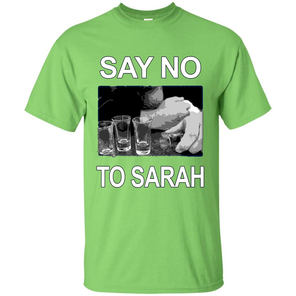 Say No To Sarah T-shirt Lime