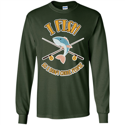 Fishing T-shirt I Fish So I Don't Choke People Forest Green