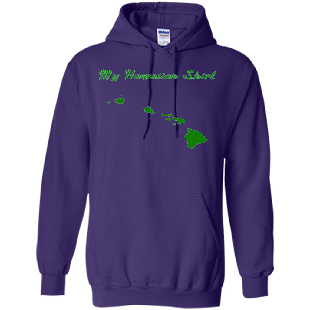 My Hawaiian T-shirt Funny Hawaiian T-shirt Purple