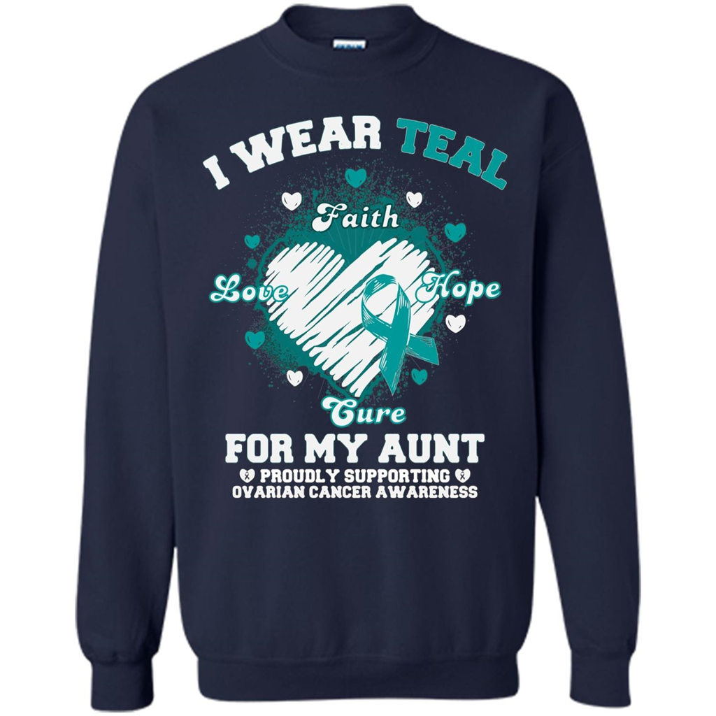 I Wear Teal For My Aunt - Ovarian Cancer Awareness T-Shirt Navy