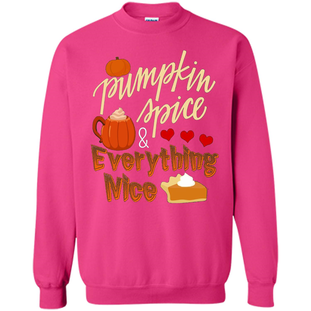 Pumpkin Spice Everything Nice T-shirt Heliconia