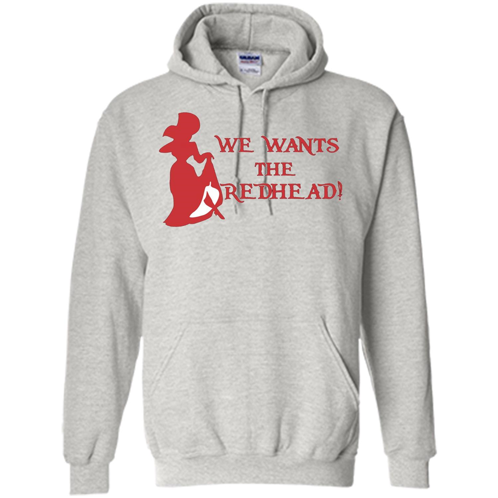 We Wants The Redhead! T-shirt Ash